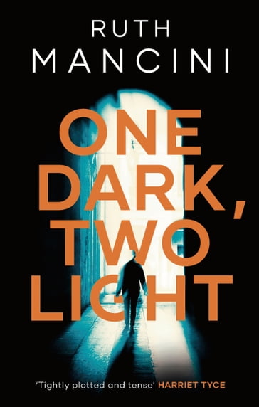 One Dark, Two Light - Ruth Mancini