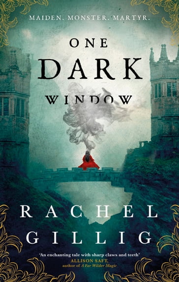 One Dark Window - Rachel Gillig