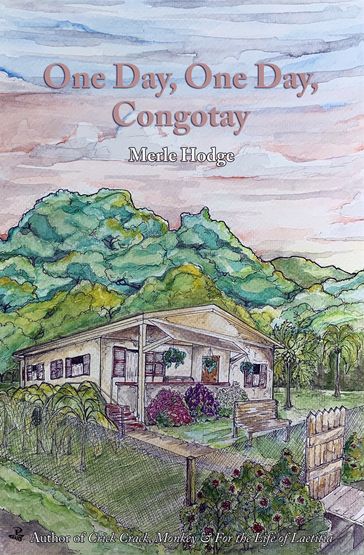 One Day, One Day, Congotay - Merle Hodge