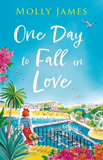 One Day to Fall in Love - Molly James