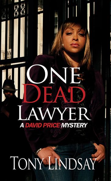 One Dead Lawyer - Tony Lindsay