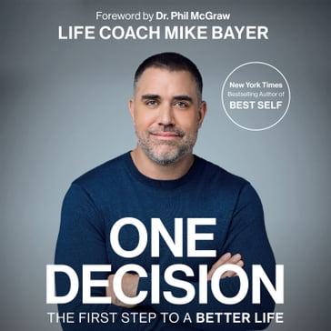 One Decision - Mike Bayer