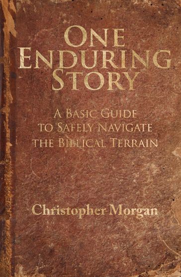 One Enduring Story - Christopher Morgan