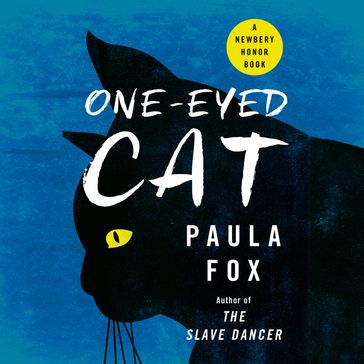 One-Eyed Cat - Paula Fox