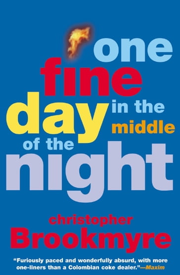 One Fine Day in the Middle of the Night - Christopher Brookmyre