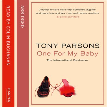 One For My Baby - Tony Parsons - Kati Nicholl