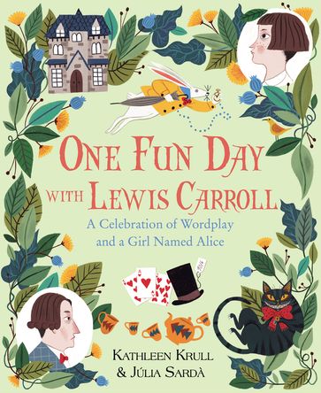 One Fun Day with Lewis Carroll - Kathleen Krull