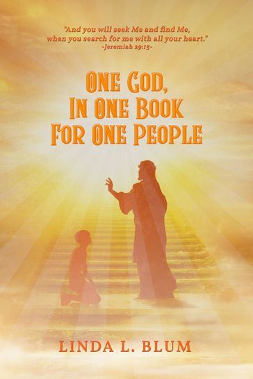 One God, In One Book For One People - Linda Blum