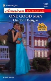 One Good Man (Mills & Boon American Romance)
