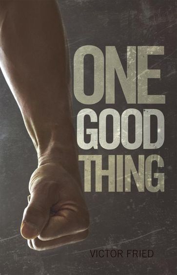 One Good Thing - Victor Fried