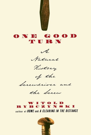 One Good Turn - Witold Rybczynski