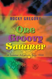 One Groovy Summer