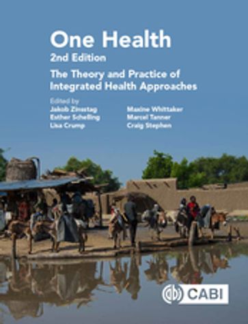 One Health - Wiku Adisasmito - Cécile Aenishaenslin - Seid Mohamed Ali - IAN ALLEN - Silvia Alonso - Vilda Amir - Maurizio Aragrande - Sara Babo Martins - Zolzaya Baljinnyam - William Bazeyo - Andrea Beetz - Jeffrey Bender - Mónica Berger-González - Benjamin Blair - Barry Blakley - Michael Bresalier - Martin Bunch - Massimo Canali - Angela Cassidy - Nakul Chitnis - Guéladio Cissé - Michael Clarke - Paul Coleman - Kathryn C. Conlon - Susan Cork - Lisa Crump - Soledad Cuevas - Solveig Danielsen - Anna Dean - Paula Dominguez-Salas - Colleen Duncan - Kaylee Errecaborde - Patricia Farnese - Thomas Fries - Samuel Fuhrimann - Christa A. Gallagher - Iain J. Gordon - Ratna B. Gurung - Felix Hafner - Jan Hattendorf - Karin Hediger - Barbara Jones - Joldoshbek Kasymbekov - Julia S. Lankton - Huong Le Thi - Henrik Lerner - Mahamat Bechir - Michael Mahero - Stephanie Mauti - Céline Mbilo - Hélène Meier - Mary Elizabeth Miranda - Hung Nguyen-Viet - Vi Nguyen-Viet