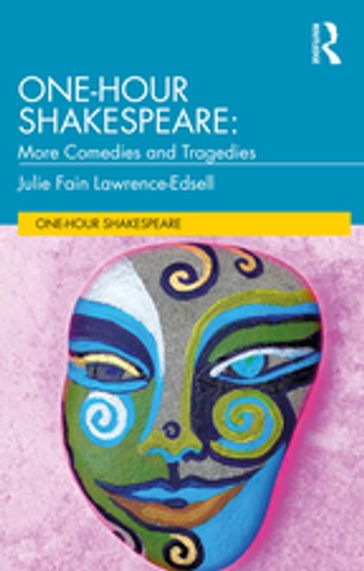 One-Hour Shakespeare - Julie Fain Lawrence-Edsell