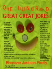 One Hundred Great Great Jokes