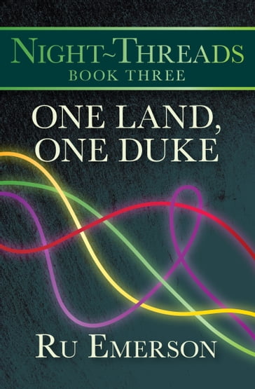 One Land, One Duke - Ru Emerson