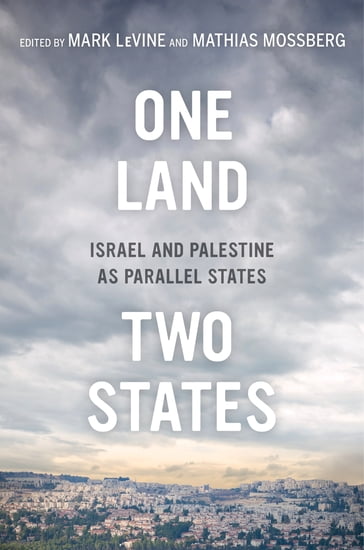 One Land, Two States - Mark Levine