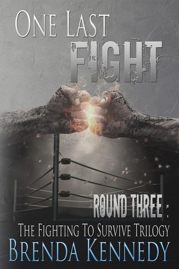 One Last Fight - Brenda Kennedy