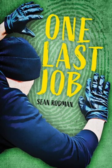 One Last Job - Sean Rodman