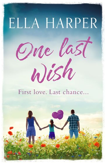 One Last Wish - Ella Harper