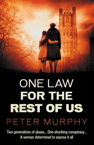 One Law For the Rest of Us - Peter Murphy