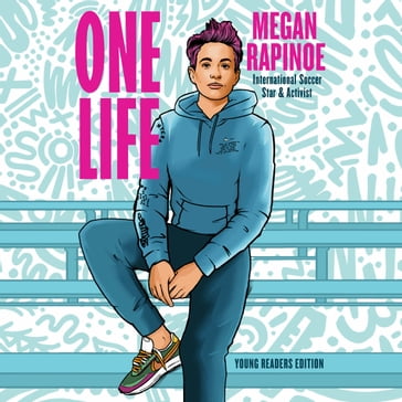 One Life: Young Readers Edition - Megan Rapinoe