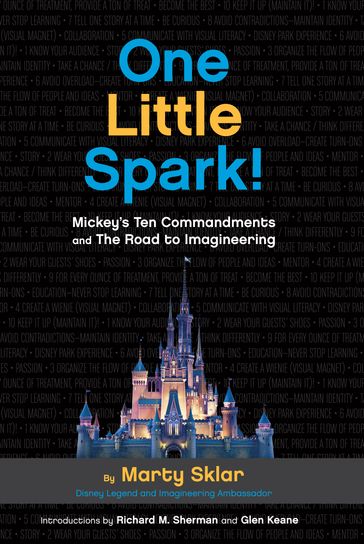 One Little Spark! - Marty Sklar