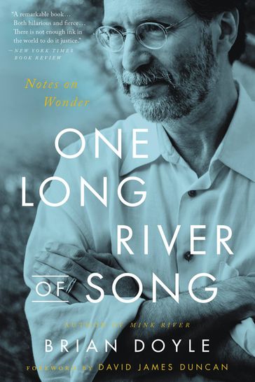 One Long River of Song - Brian Doyle