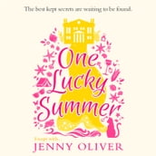 One Lucky Summer: From the bestselling author of women s fiction books comes a heartwarming and escapist new read!