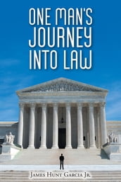 One Man s Journey Into Law