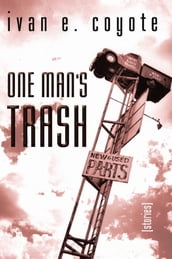 One Man s Trash