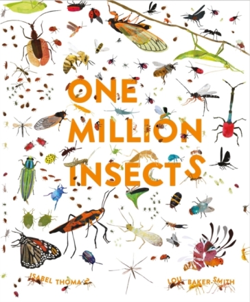 One Million Insects - Isabel Thomas