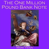 One Million Pound Bank Note, The