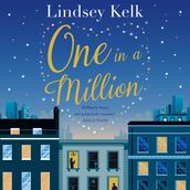 One in a Million: The hilarious and heartwarming love story to escape with from the Sunday Times bestselling author