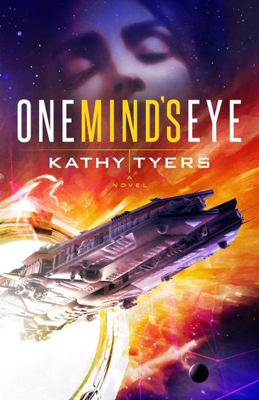 One Mind's Eye - Kathy Tyers