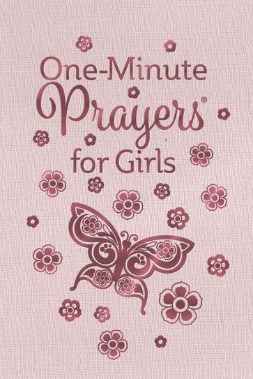 One-Minute Prayers for Girls - Harvest House Publishers