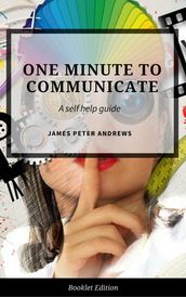 One Minute to Communicate