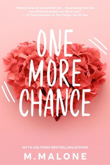 One More Chance - M. Malone