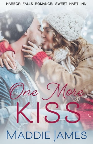 One More Kiss - Maddie James
