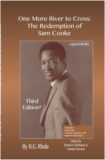 One More River to Cross: The Redemption of Sam Cooke - B.G. Rhule