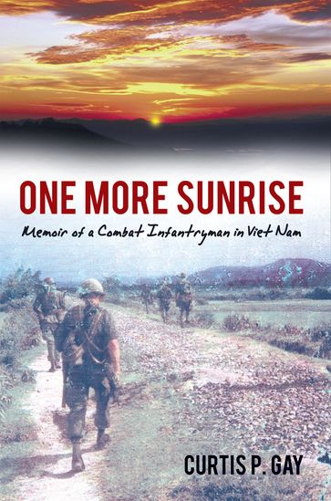 One More Sunrise - Curtis P. Gay