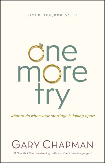 One More Try - Gary Chapman