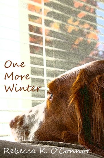 One More Winter: A Short Story - Rebecca K. O