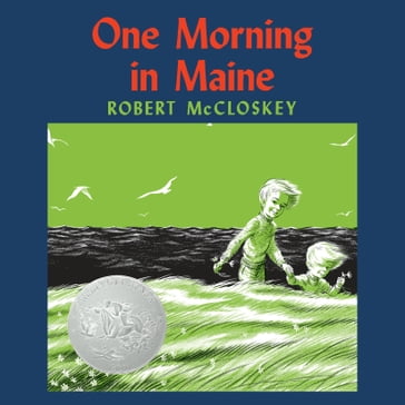 One Morning in Maine - Robert McCloskey