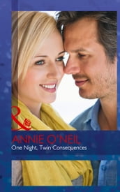One Night, Twin Consequences (The Monticello Baby Miracles, Book 1) (Mills & Boon Medical)