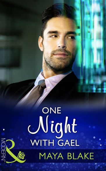 One Night With Gael (Rival Brothers, Book 2) (Mills & Boon Modern) - Maya Blake