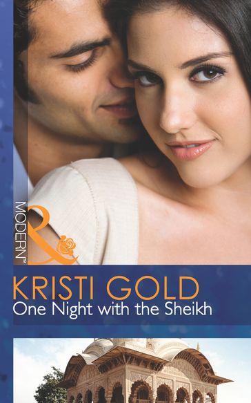 One Night With The Sheikh (Mills & Boon Modern) - Kristi Gold