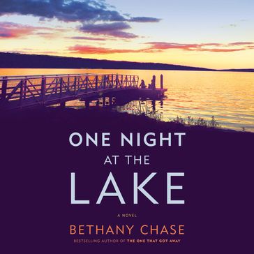 One Night at the Lake - Bethany Chase