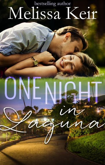 One Night in Laguna - Melissa Keir