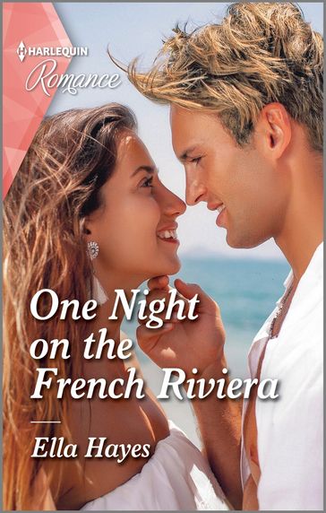 One Night on the French Riviera - Ella Hayes